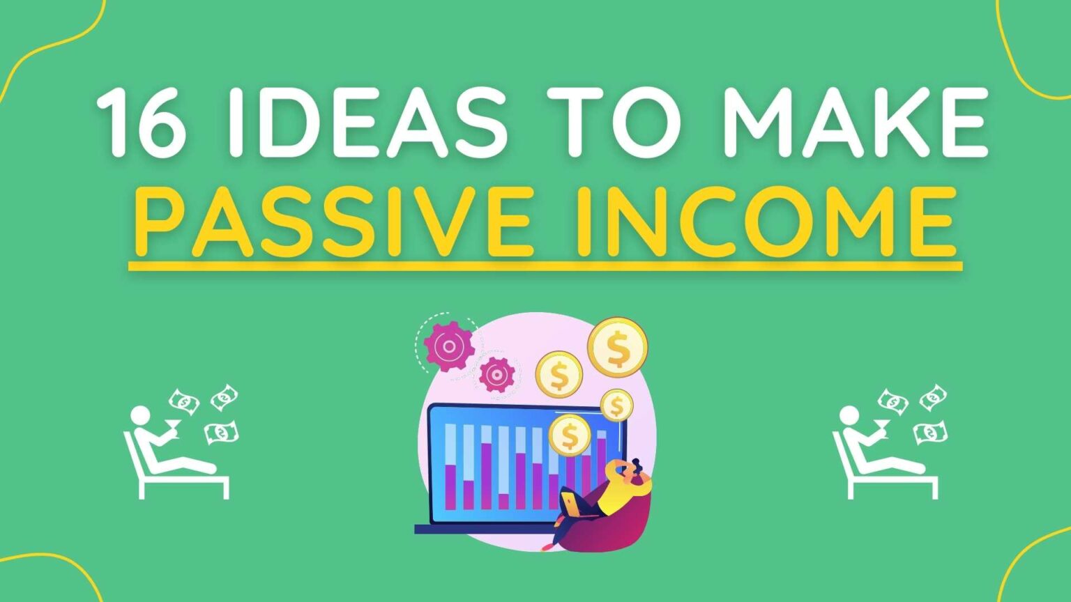 16 Ideas To Make Passive Income From Home (That Work)
