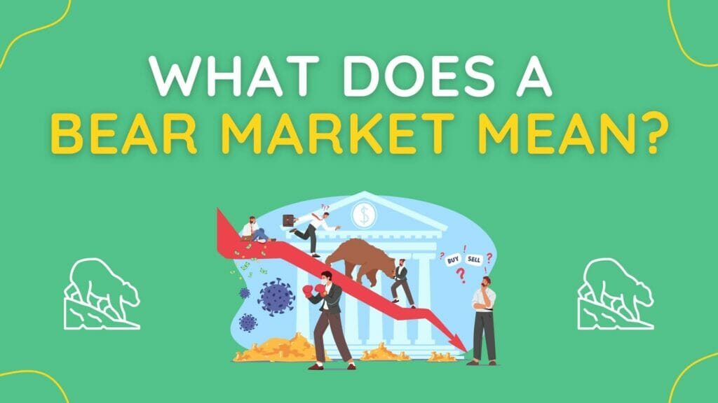 what does a bear market mean