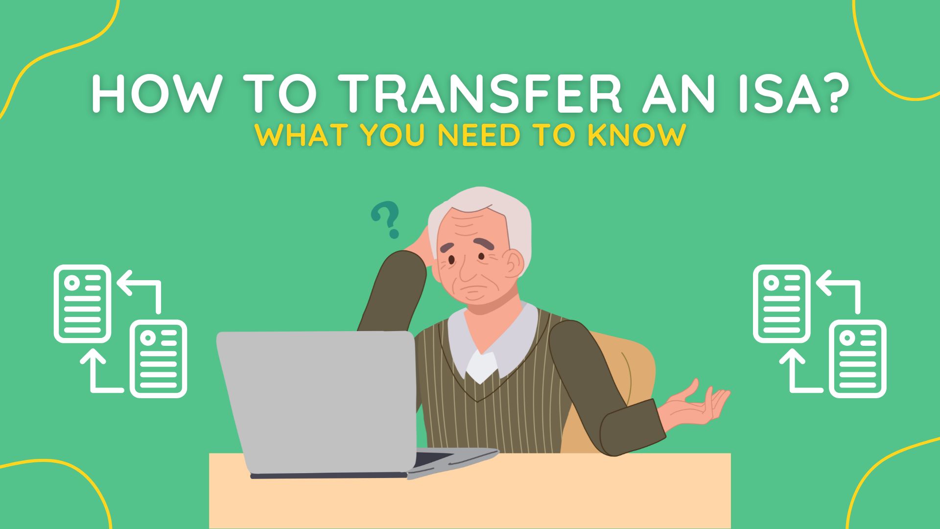 How To Transfer An ISA What You Need To Know Up the Gains