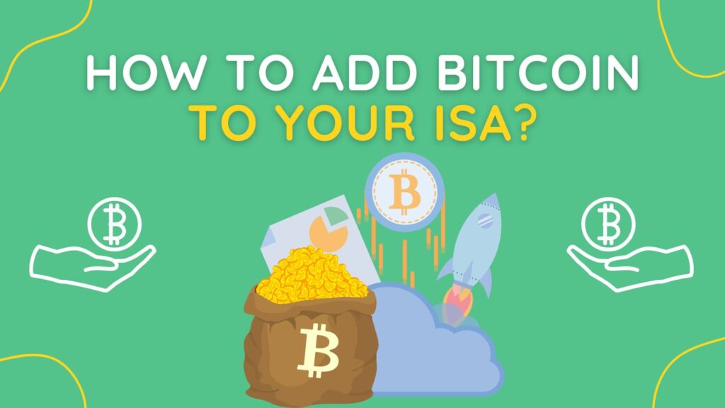 how to add bitcoin to your isa