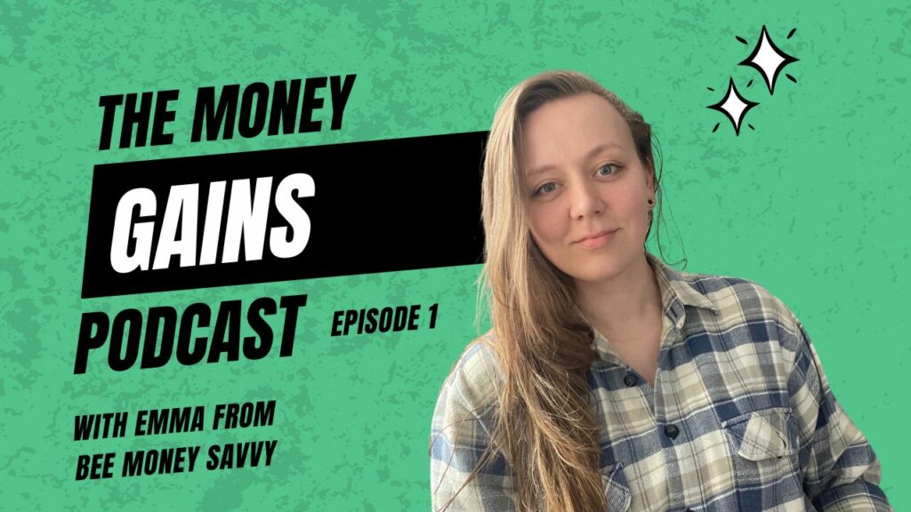 the money gains podcast bee money savvy