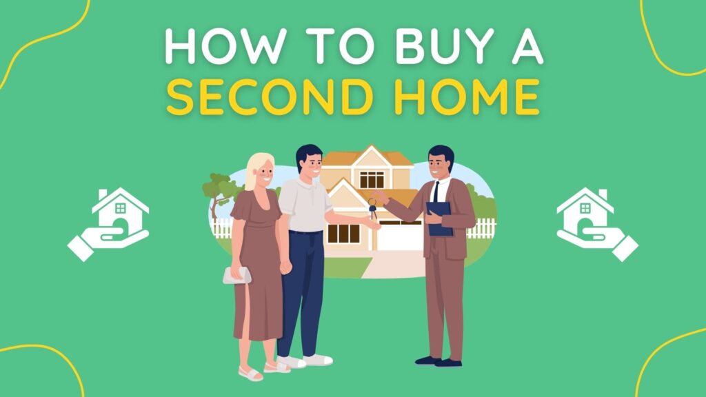 how to buy a second home
