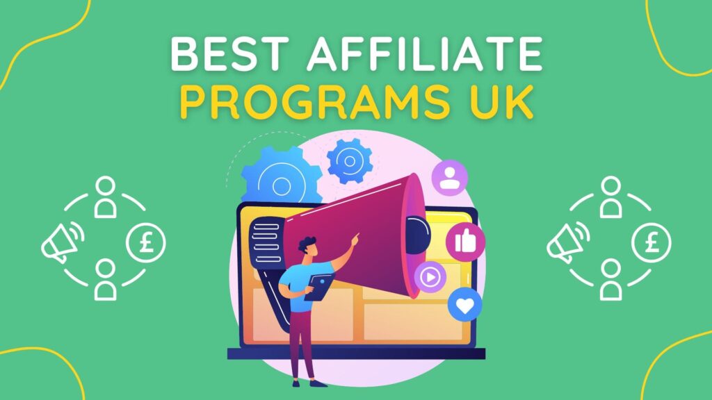 Best Affiliate Programs UK