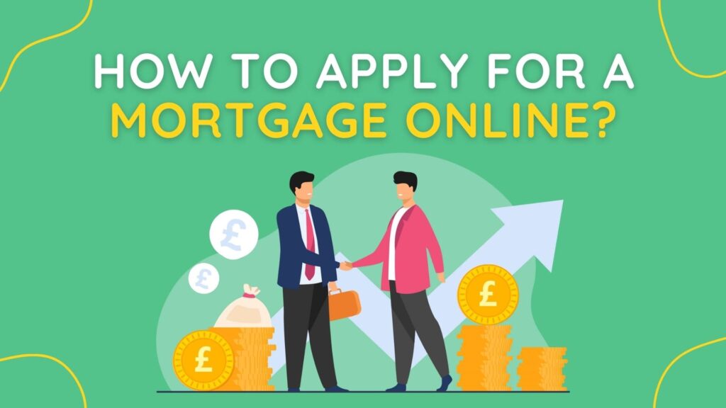 how to apply for a mortgage online