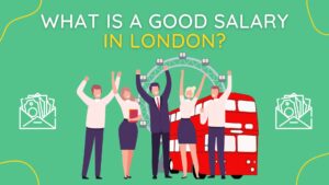 what is a good salary in london