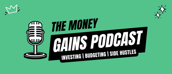 The Money Gains Podcast - Banner