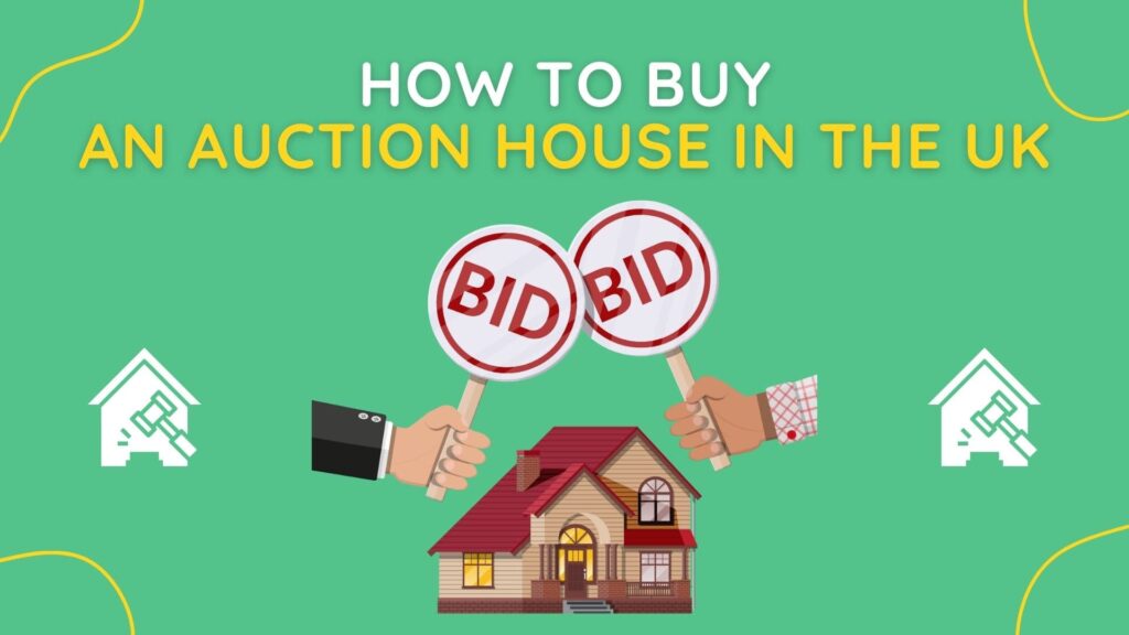How To Buy An Auction House In The UK