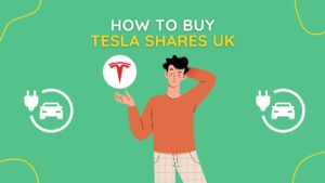How To Buy Tesla Shares UK