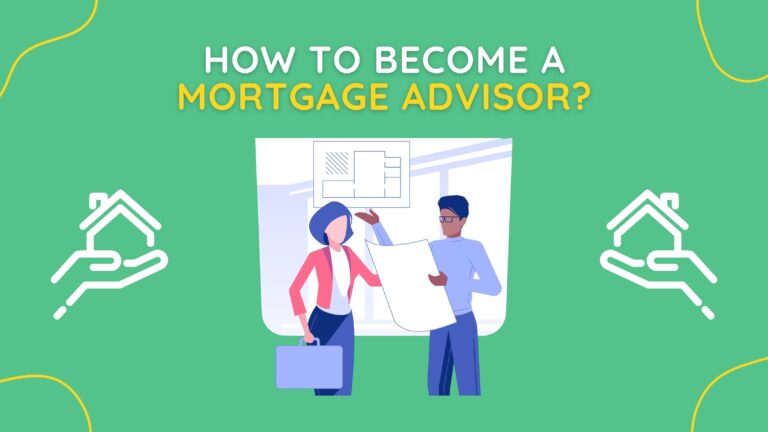 how to become a mortgage advisor uk
