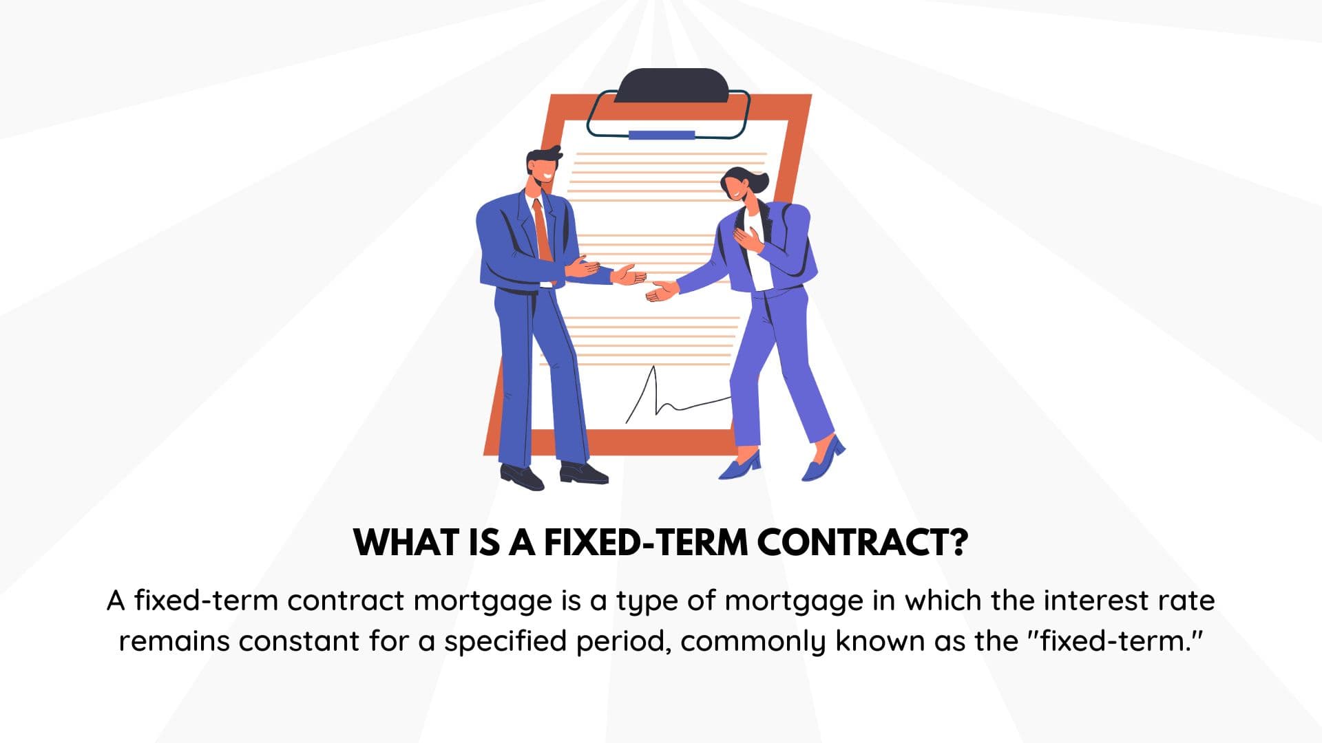 Can You Get a Mortgage on a Fixed Term Contract?