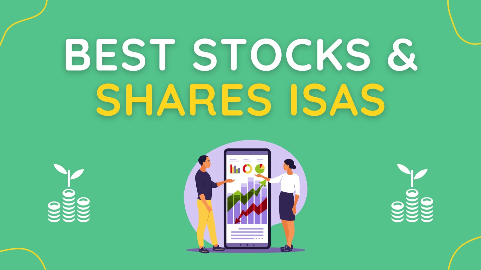 Best Stocks and Shares ISAs 2024 Pros & Cons (Personally Tested) Up