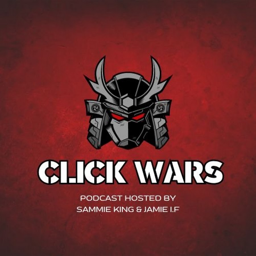 Click Wars Podcast