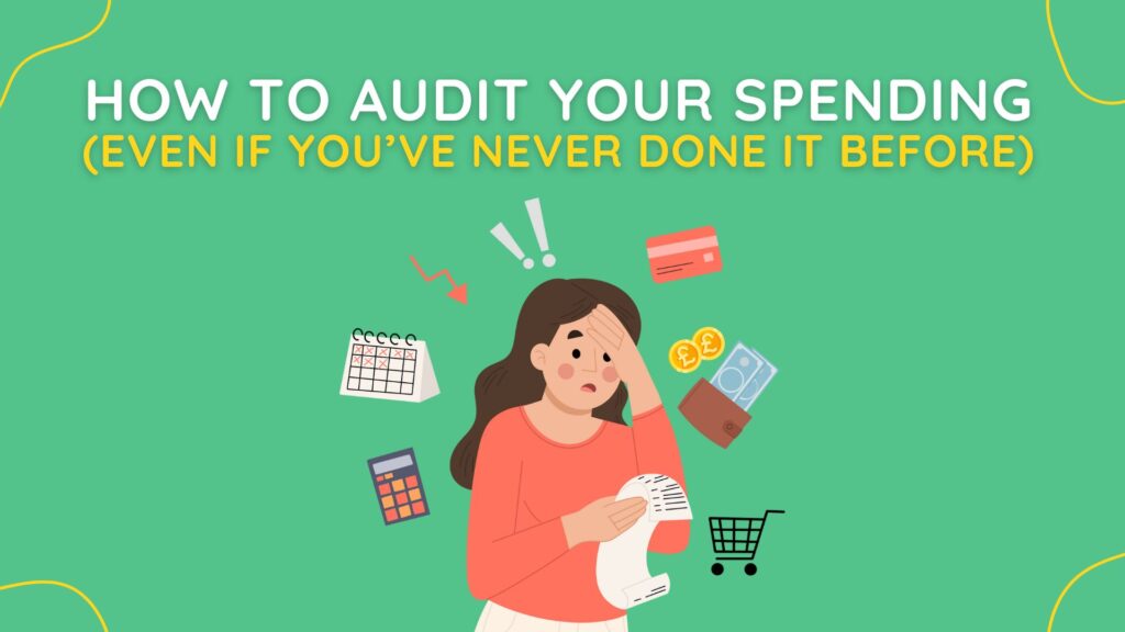how to audit your spending (even if youve never done it before)