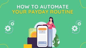 how to automate your payday routine