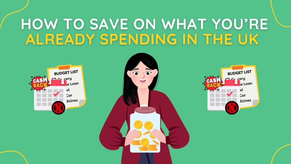 how to save on what you're already spending in the uk