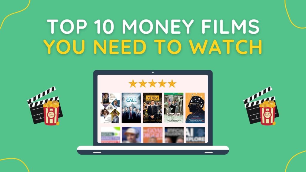 top 10 money films you need to watch